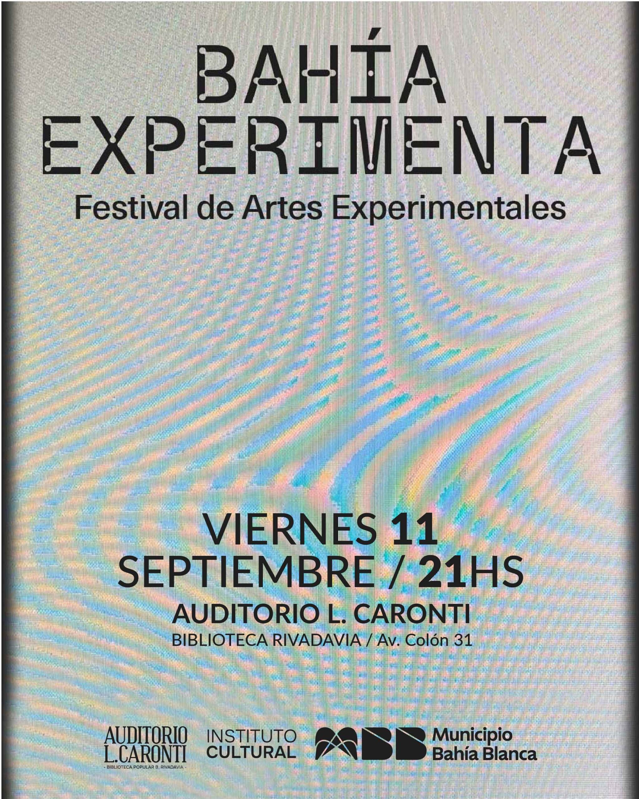 Bahia Experimenta: Festival de Artes Experimentales