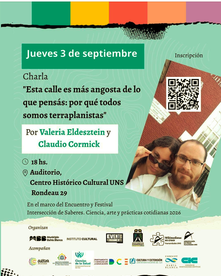 Charla: Esta Calle Es Más Angosta De Lo Que Pensás: Por Qué Todos Somos Terraplanistas