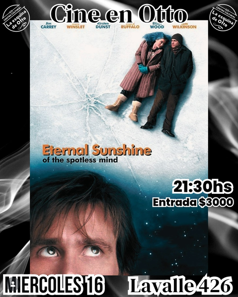 Cine en Otto: Eternal Sunshine of the Spotless Mind (2004)