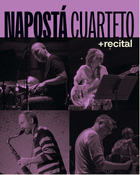 Napostá Cuarteto Recital