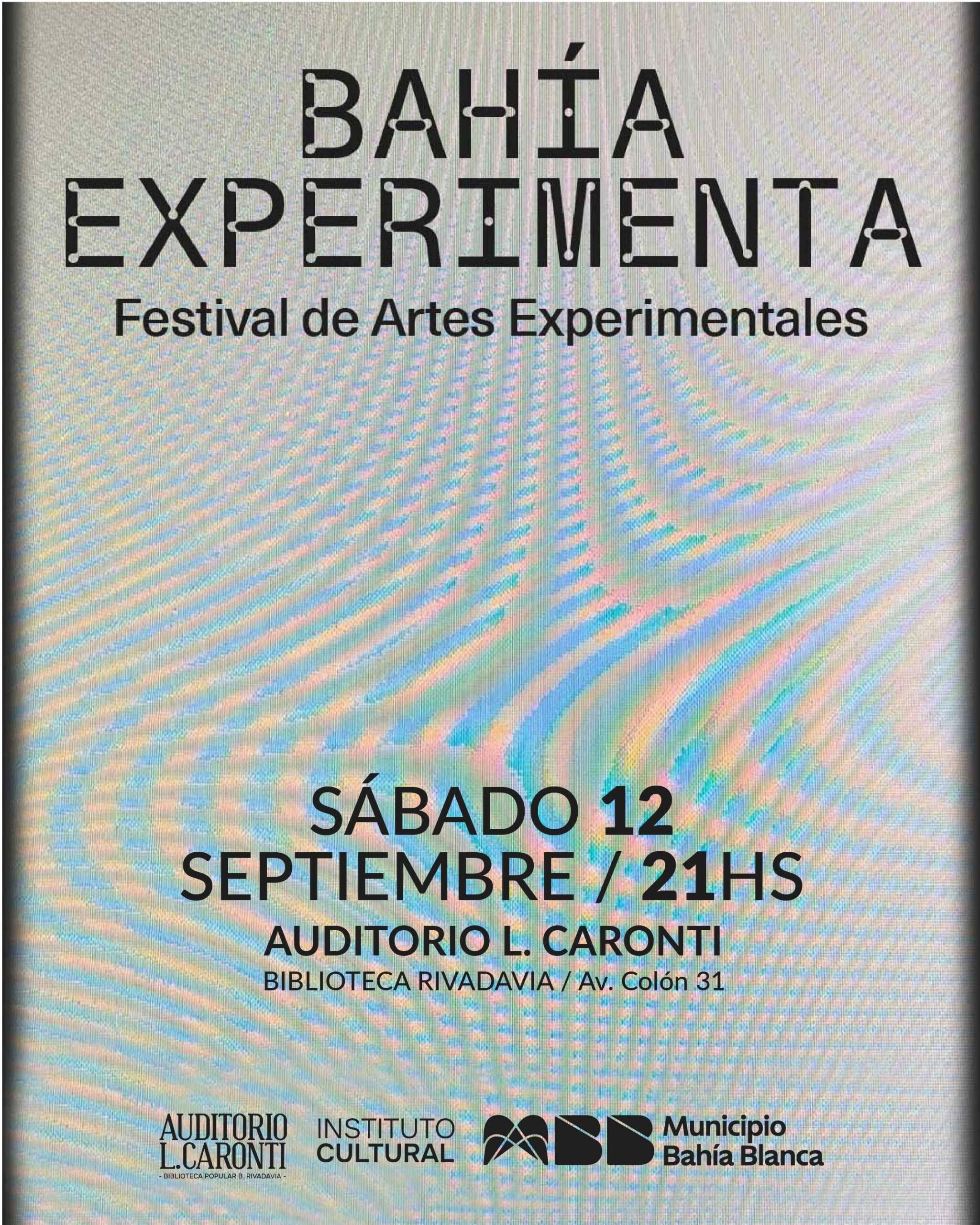 Bahia Experimenta: Festival de Artes Experimentales