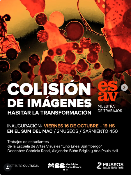 Colisión de Imágenes – Habitar la Transformación muestra de trabajos de estudiantes de la ESAV