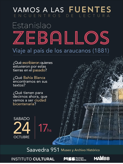 Vamos a las fuentes – Encuentros de lectura: Estanislao Zeballos, Viaje al país de los araucanos (1881)