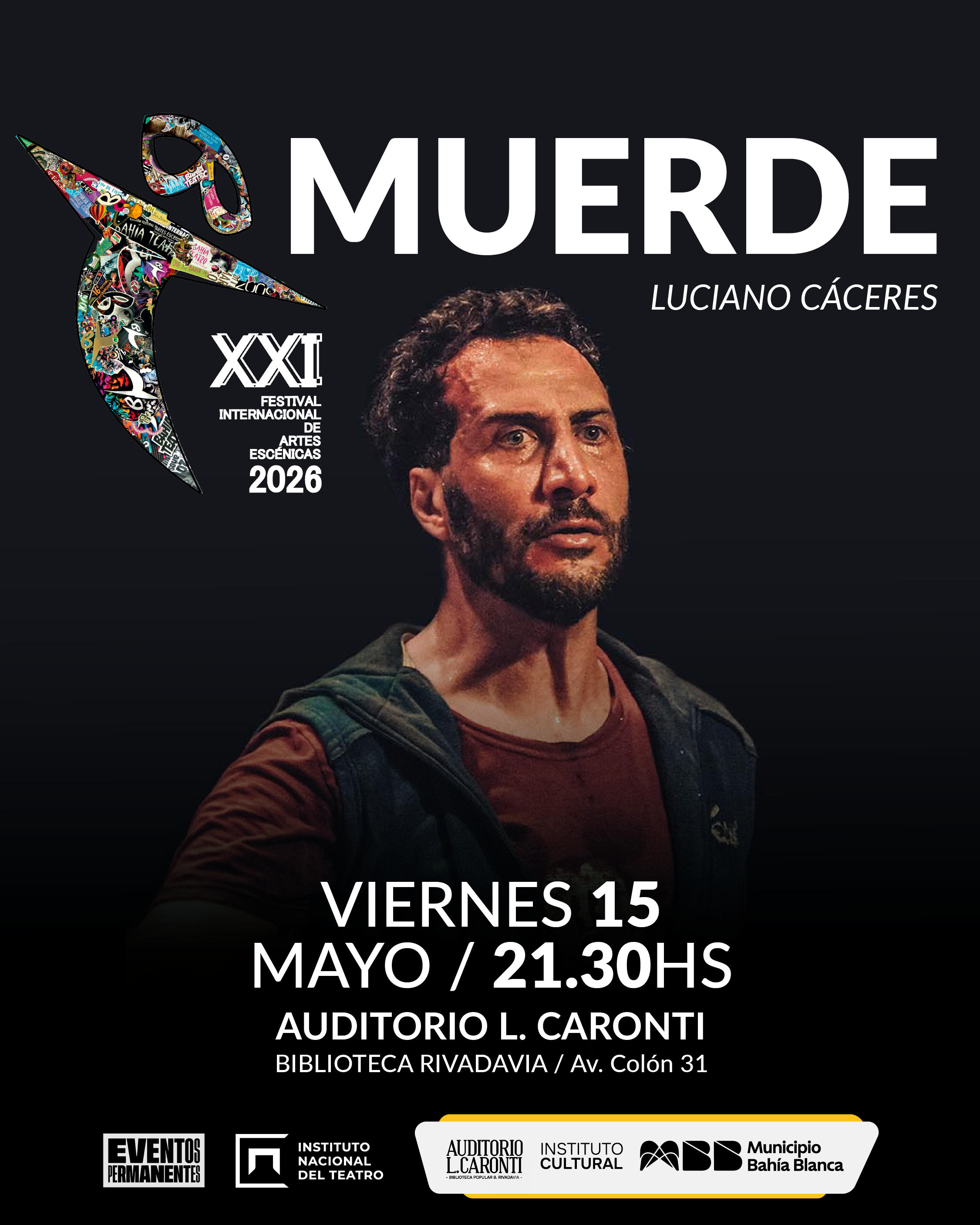 XXI Festival Internacional de Artes Escénicas Bahía Teatro 2026 - Obra: Muerde