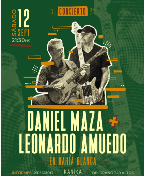 Daniel Maza y Leo Amuedo en Bahía Blanca
