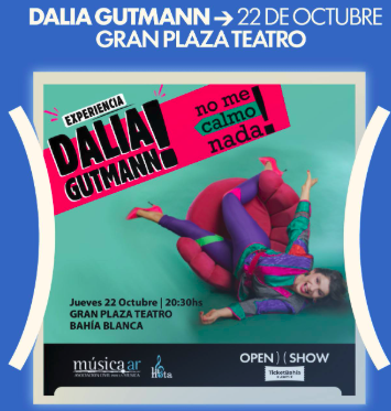 Dalia Gutman – ¡No me calmo nada!