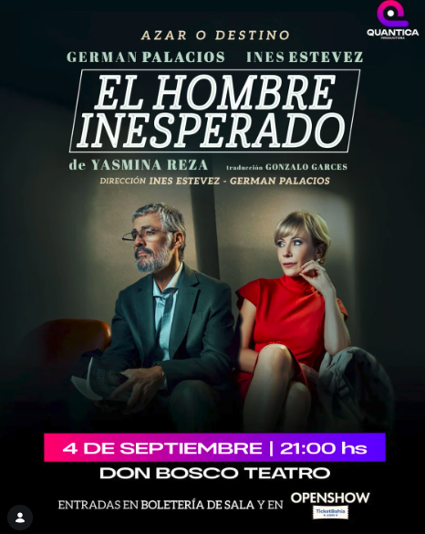 El Hombre Inesperado – Inés Estévez y Germán Palacios