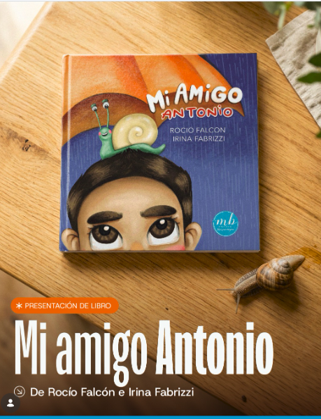 Presentación de libro | "Mi amigo Antonio" de Rocío Falcón
