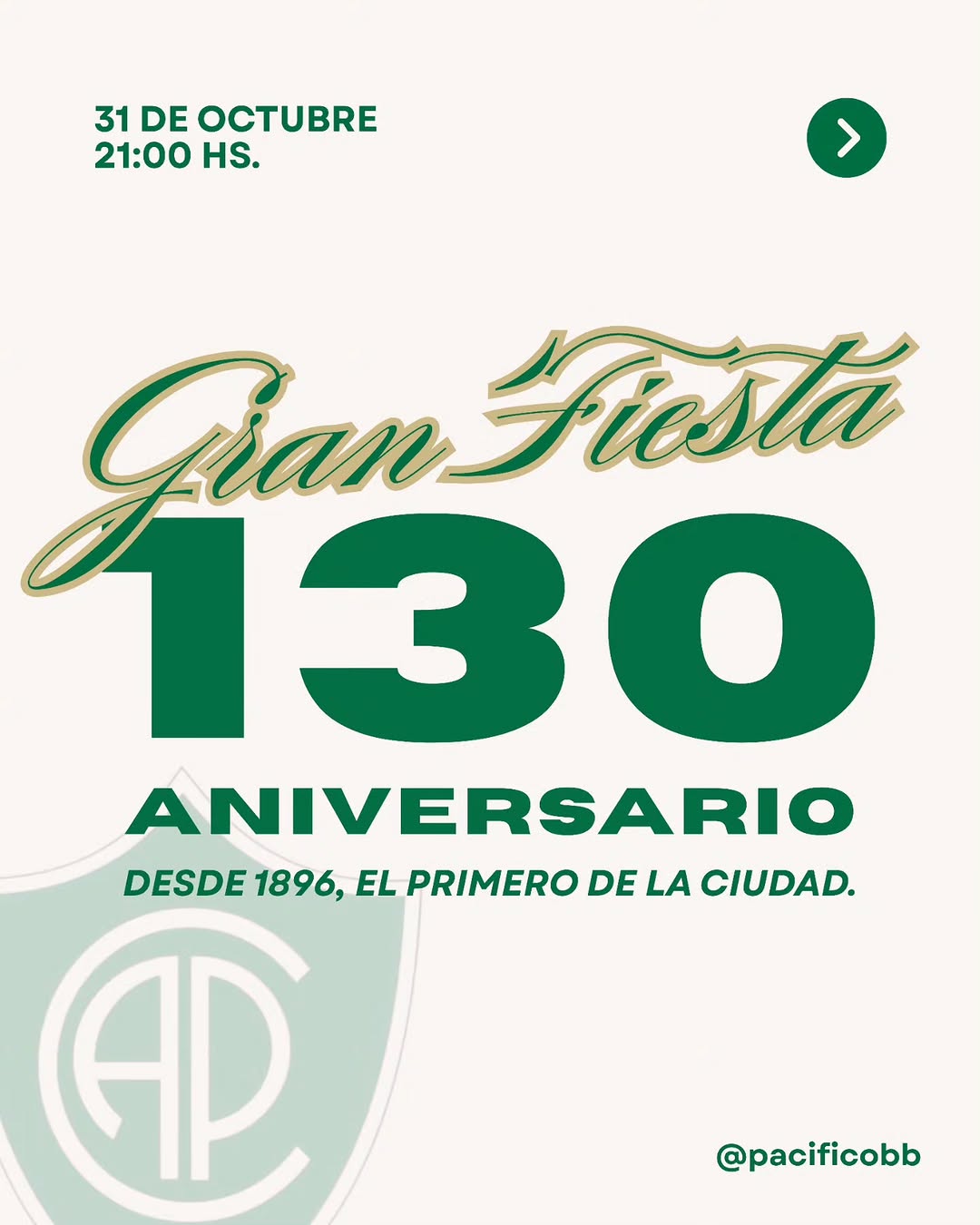 Gran Fiesta 130 Aniversario Club Atlético Pacífico