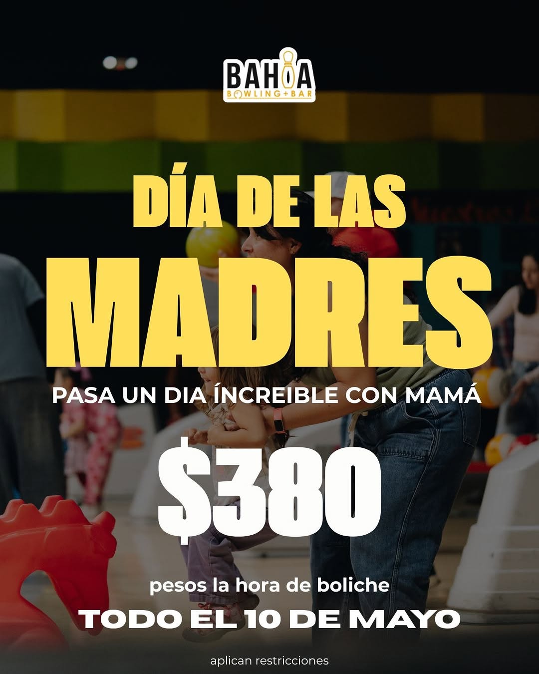 Día de las Madres en Bahía Bowling